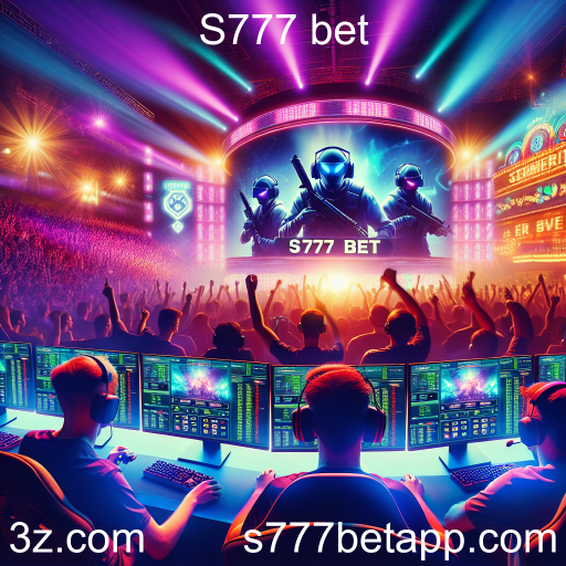 A Ascensão dos E-Sports: Entretenimento e Oportunidades de Apostas no S777 Bet